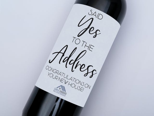 Housewarming Wine Label - Said yes to the address, custom message