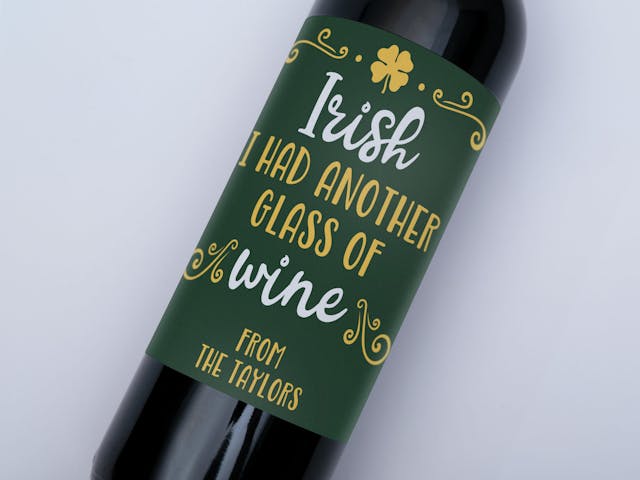 St. Patrick's Day Wine Label - Irish I had another glass of wine, custom message