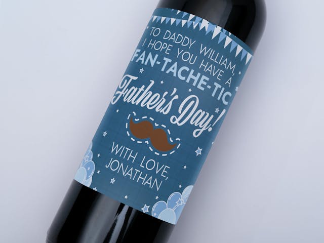 Father's Day Wine Label - I hope you have a Fan-tache-tic Father's Day, mustache design, custom message